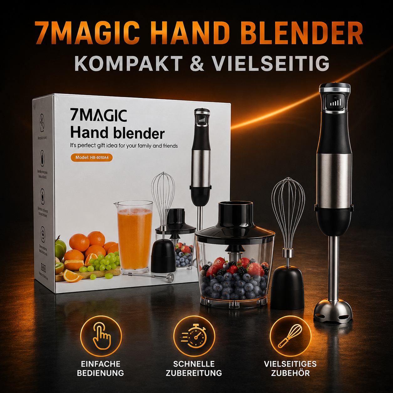 7MAGIC HB-6010A4 3-in-1 Stabmixer-Set – Mixen, Zerkleinern & Aufschlagen